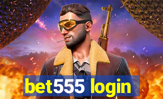 bet555 login